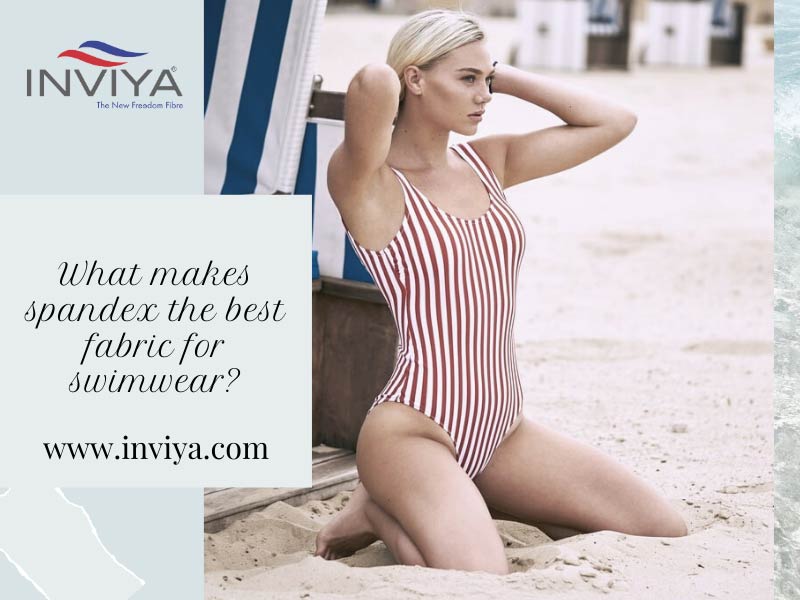 https://www.inviya.com/uploads/blogs/what-makes-spandex-the-best-fabric-for-swimwear1679312828.jpg